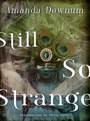 cover image of Still So Strange